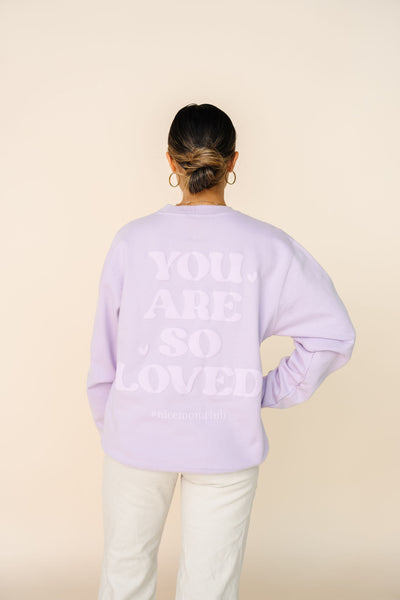 Nice Mom Crew | "YOU ARE SO LOVED" Lilac